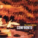 Confronto : The Insurrection